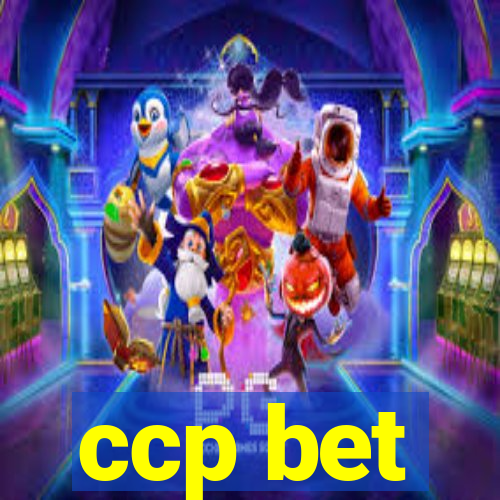 ccp bet